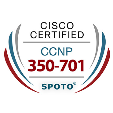 CCNP 350-701 Exam Info-100% Pass With SPOTO