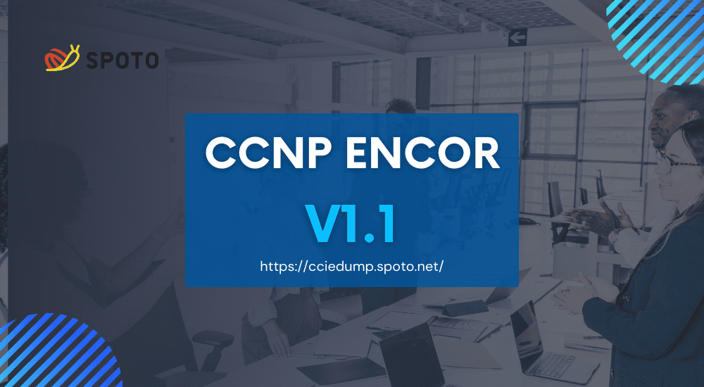 CCNP ENCOR v1.1