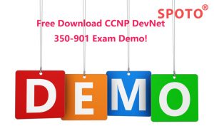 Free Download SPOTO CCNP DevNet 350-901 Exam Dump Demo Sns-Brigh10