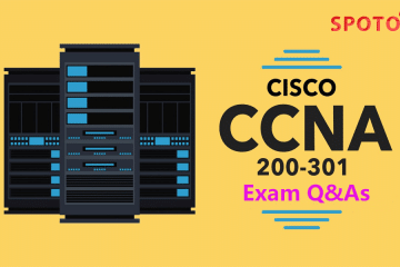 Try Online Free SPOTO CCNA 200-301 Exam Q&As