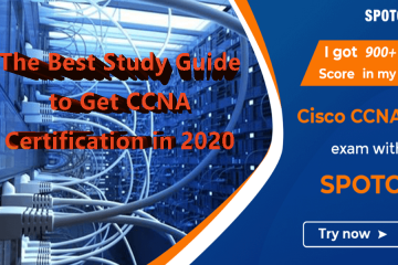 The best study guide to get CCNA certification in 2020