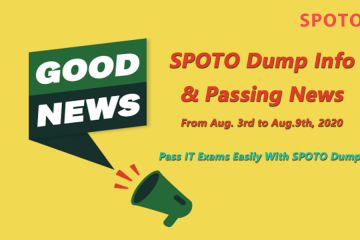 ﻿Latest News-SPOTO Dump Info & Passing News from Aug. 3rd to Aug.9th, 2020