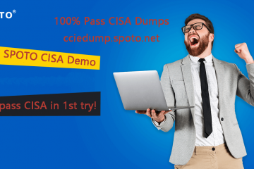 Free Download 2020 Latest SPOTO CISA Exam Answers & Questions