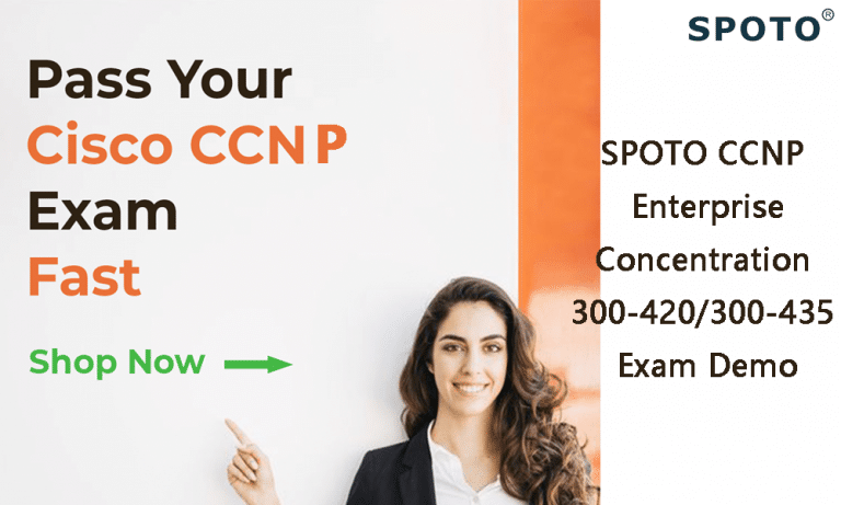 [Oct.28, 2020 Updated] Try SPOTO CCNP Enterprise Sns-Brigh10