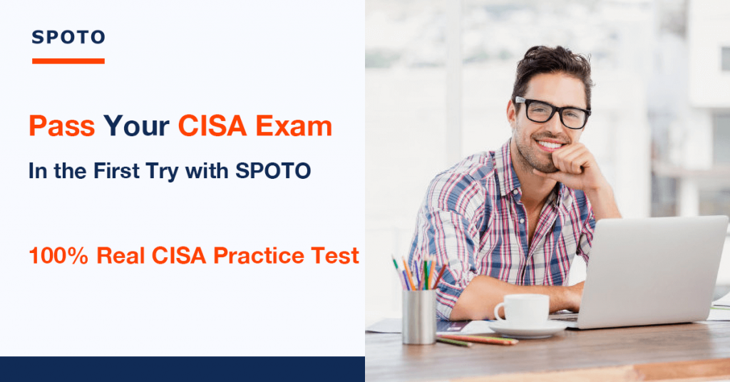 2024 Latest CISA Demo and CISA Exam Questions SPOTO SPOTO Official Blog