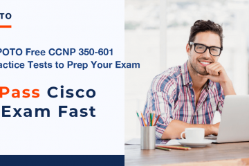 [Dec.29, 2020 Updated] Try SPOTO Free CCNP Data Center 350-601 Practice Tests