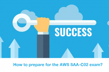 How to prepare for the AWS SAA-C02 exam?