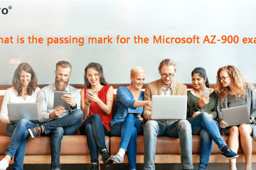 What is the passing mark for the Microsoft AZ-900 exam?