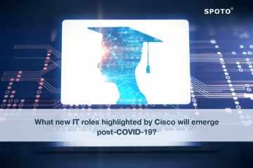 What new IT roles highlighted by Cisco will emerge post-COVID-19?