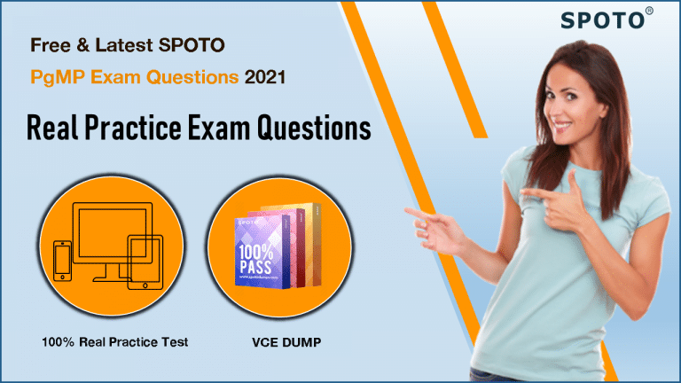 Free & Latest SPOTO PgMP Exam Questions 2021 - SPOTO Sns-Brigh10