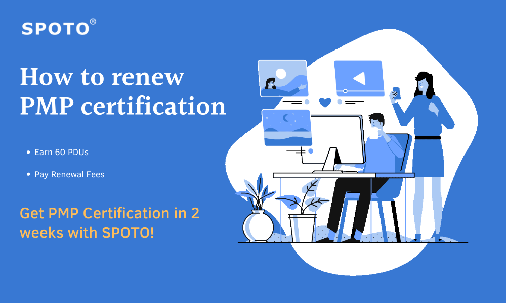 How to renew PMP certification? Step-by-Step Guide - SPOTO Sns-Brigh10