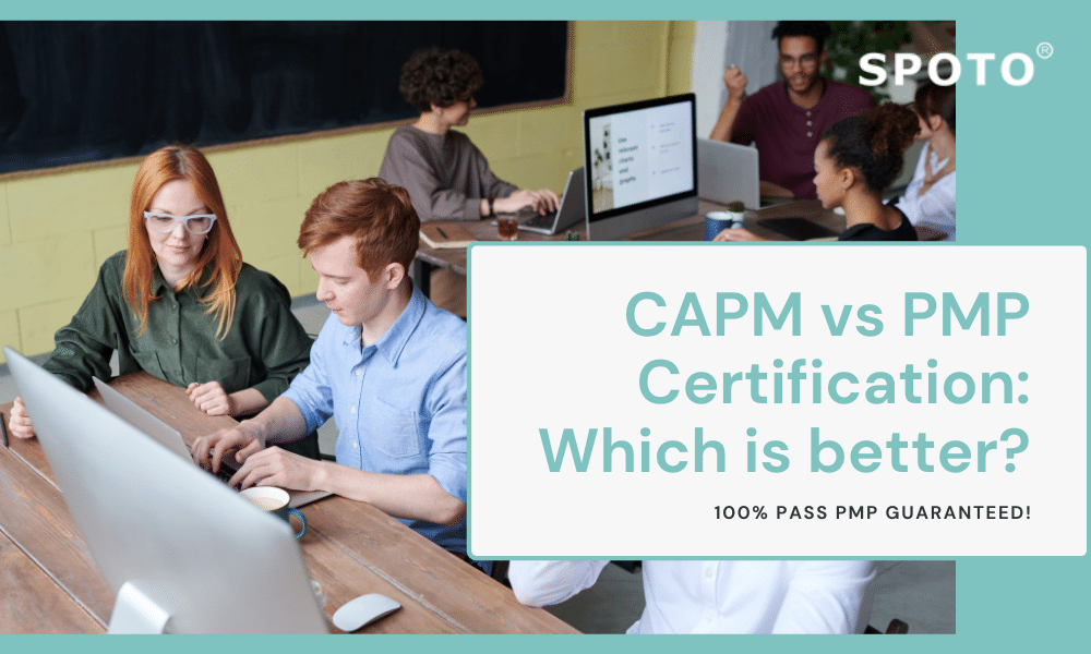 CAPM vs PMP Certification: Which is better? - SPOTO Sns-Brigh10