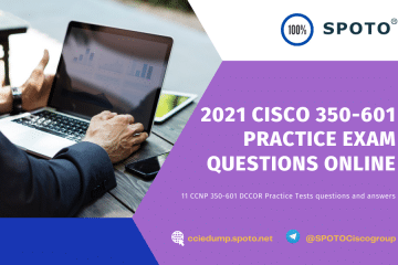 2021 Cisco 350-601 Practice Exam questions online