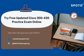 Try Free Updated Cisco 300-430 Practice Exam Online
