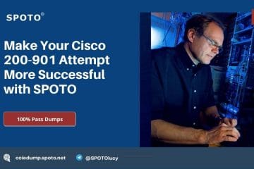Make Your Cisco 200-901 Attempt More Successful with SPOTO