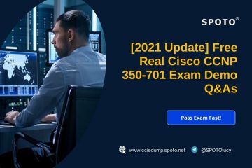 [2024 Update] Free Real Cisco CCNP 350-701 Exam Demo Q&As