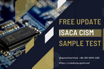 2023 Free Valid ISACA CISM Real Exam Questions and Verified Answers!