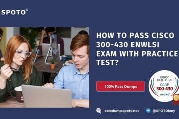 How to pass Cisco 300-430 ENWLSI Exam with practice test?