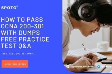 How to Pass CCNA 200-301 with Dumps-Free Practice Test Q&A