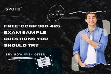 Free! CCNP 300-425 Exam Sample Questions You Should Try