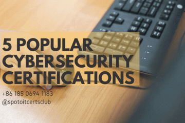 Top 5 Popular Cybersecurity Certifications for the Coming 2024