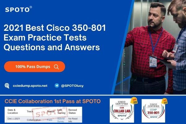 CCNP 350-801 practice test - SPOTO Official Blog