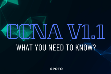 2024 Updated 200-301 CCNA v1.1: What You Need to Know?