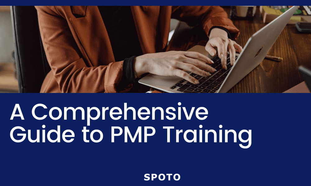A Comprehensive Guide to PMP Training