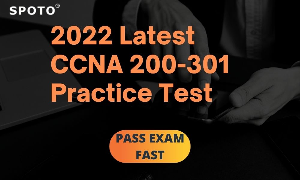 2022-Latest-CCNA-200-301-Practice-Test