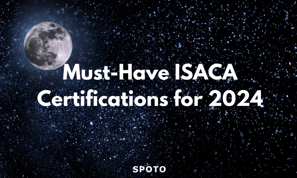Must-Have ISACA Certifications for 2024