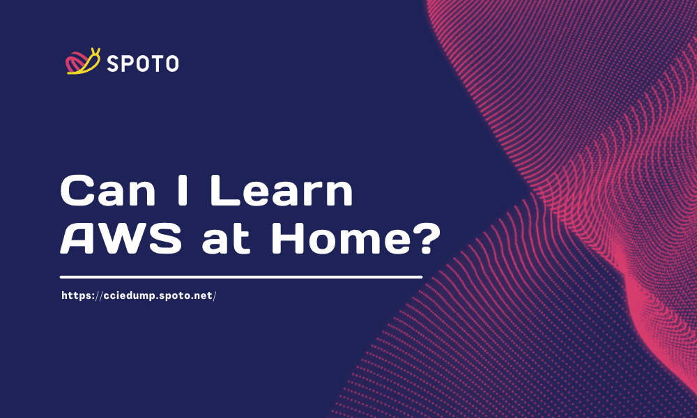 Can I Learn AWS at Home