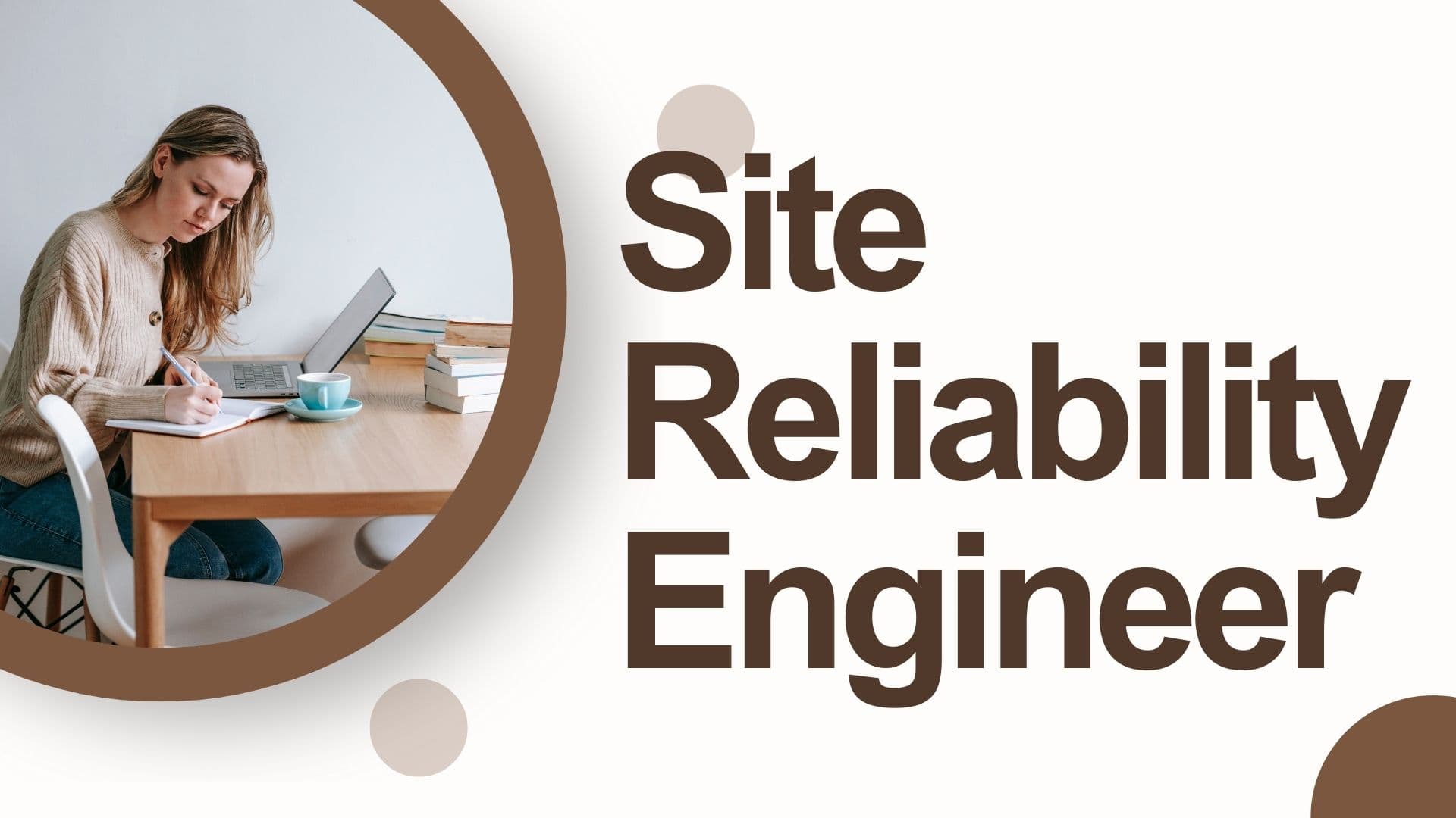 Becoming a Site Reliability Engineer: Everything You Need to Know