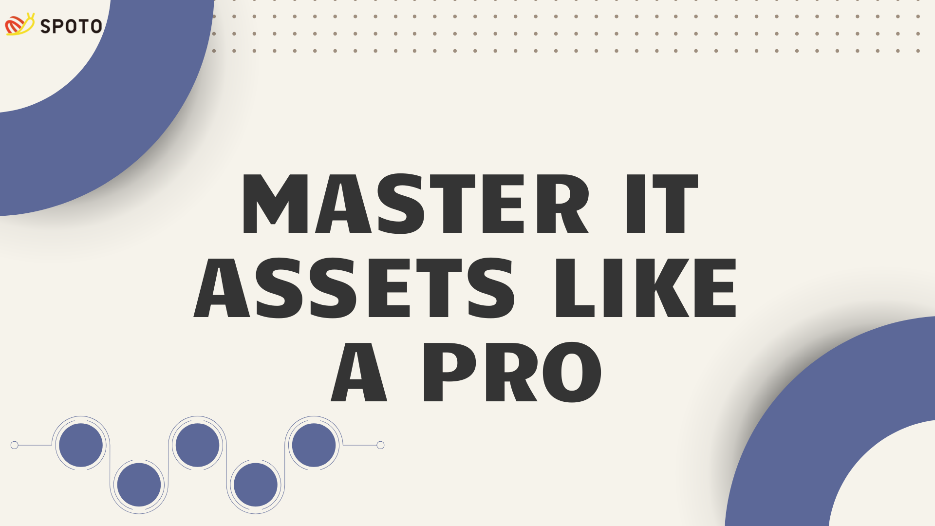Master IT Assets Like a Pro