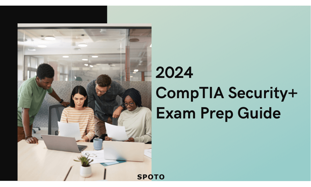 2024 CompTIA Security Exam Prep Guide