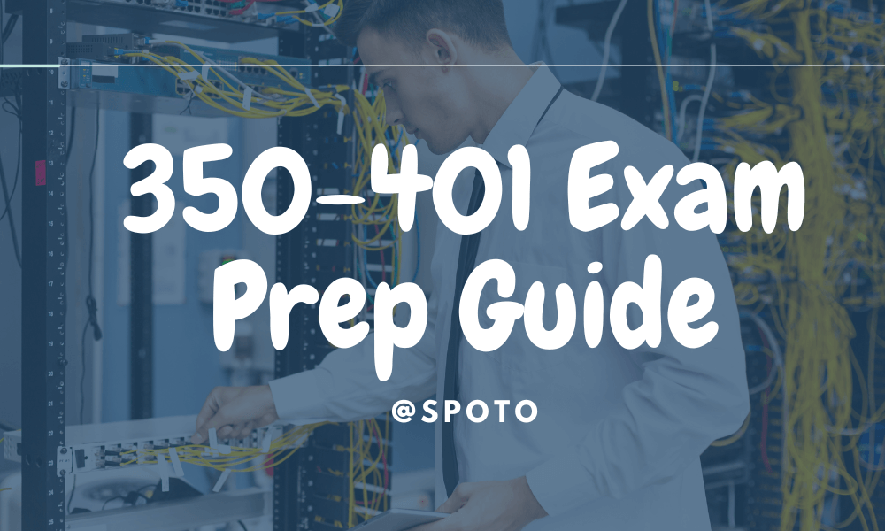 350-401 ENCOR exam prep guide