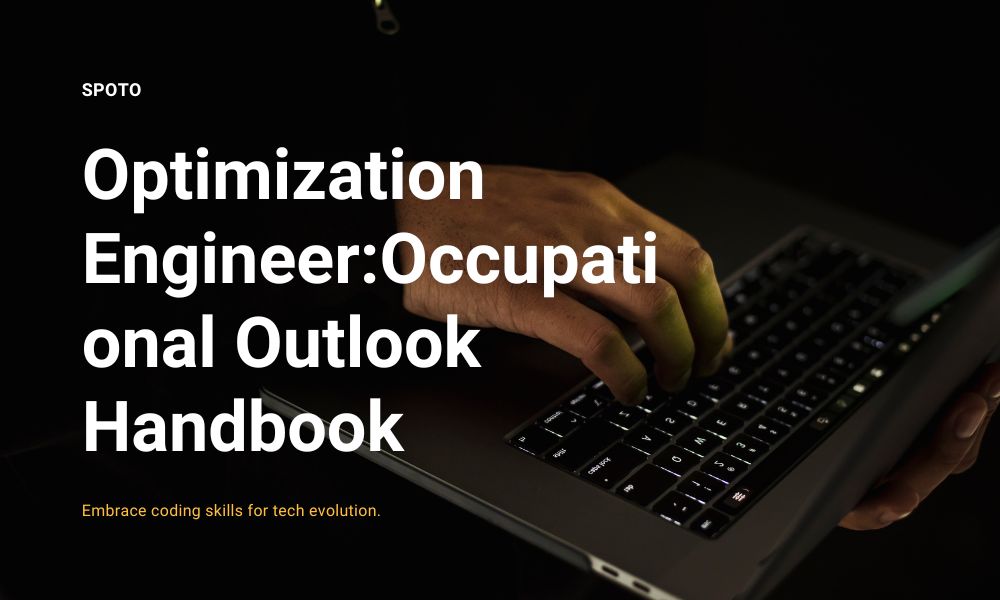 Optimization Engineer:Occupational Outlook Handbook