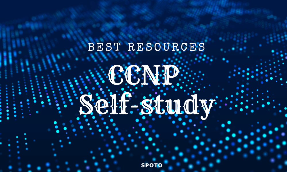 Best resources for CCNP Self-study