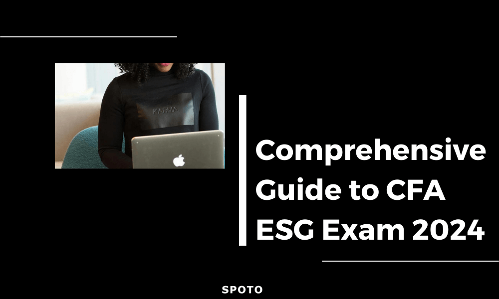 Comprehensive Guide to CFA ESG Exam 2024