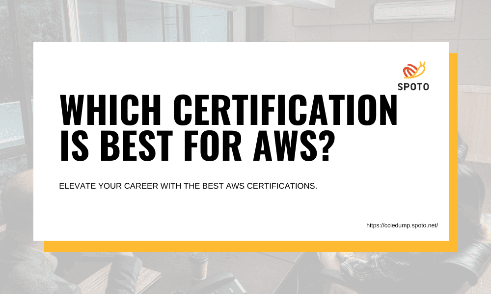 Which Certification is Best for AWS