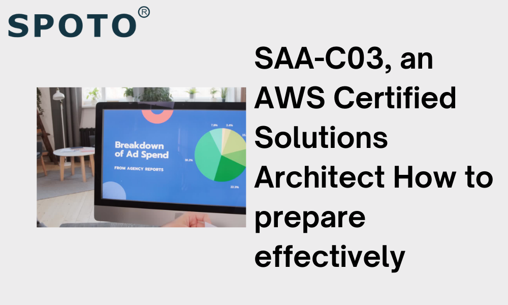 SAA-C03,anAWSCertifiedSolutionsArchitectHowtoprepareeffectively.png