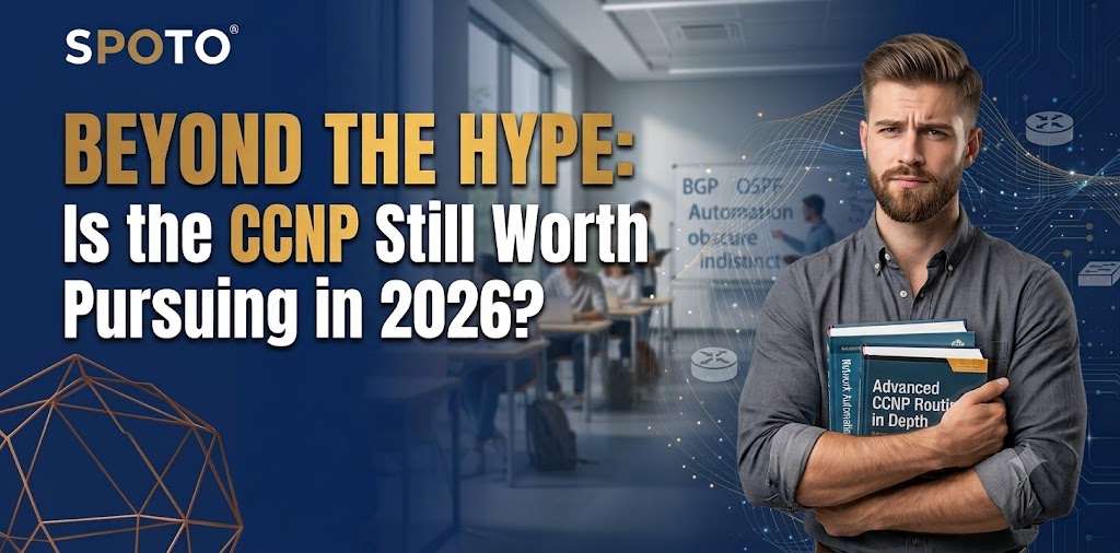 Beyond the Hype: Is the CCNP Still Worth Pursuing in 2026?