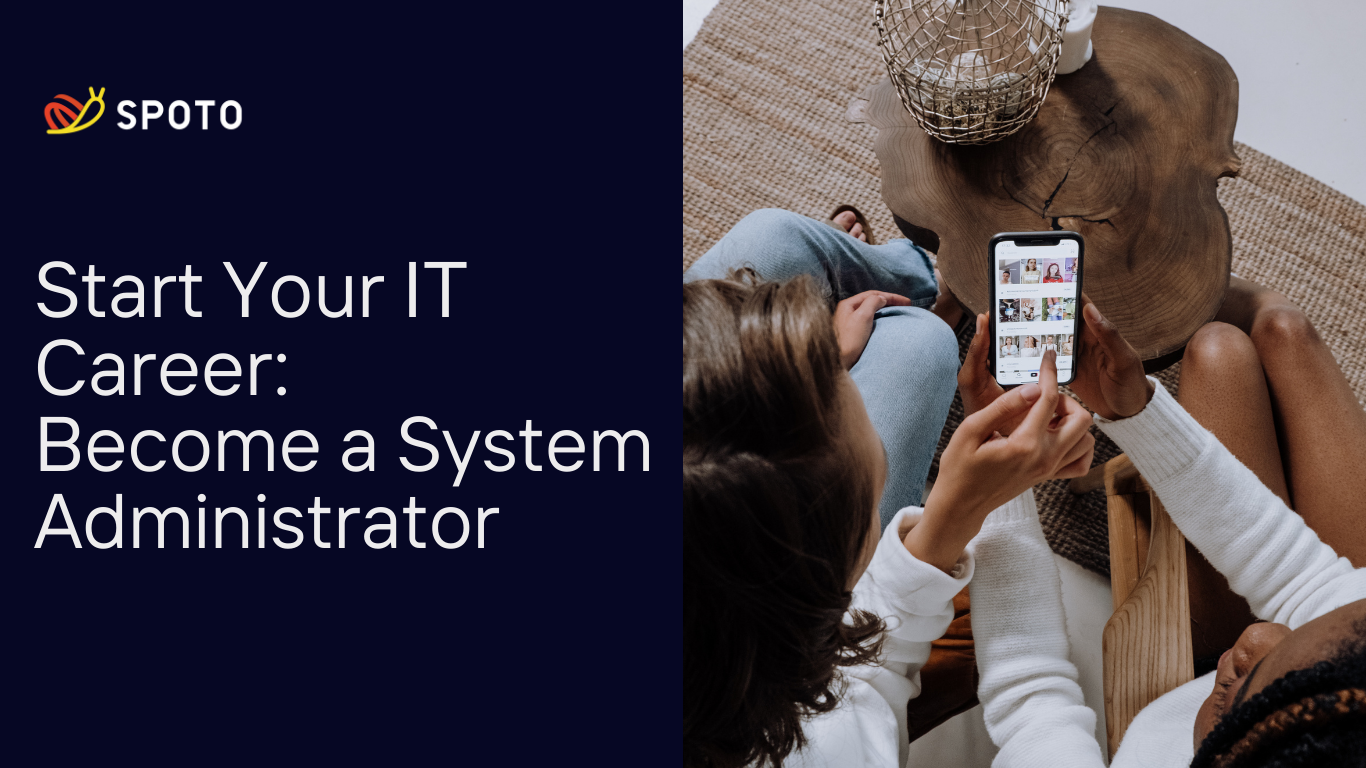 Start Your IT Career: Become a System Administrator