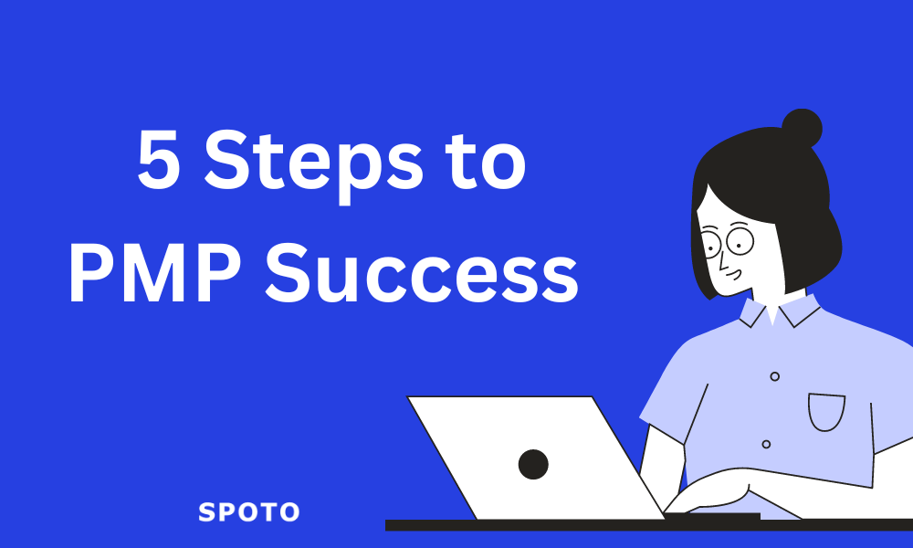 5 Steps to PMP Success
