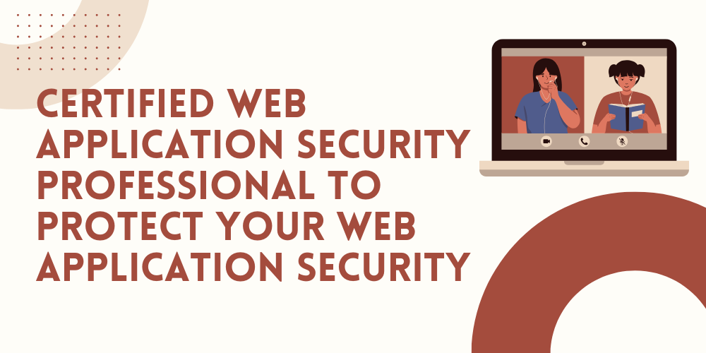 Certified Web Application Security Professional to protect your web application security LOGO