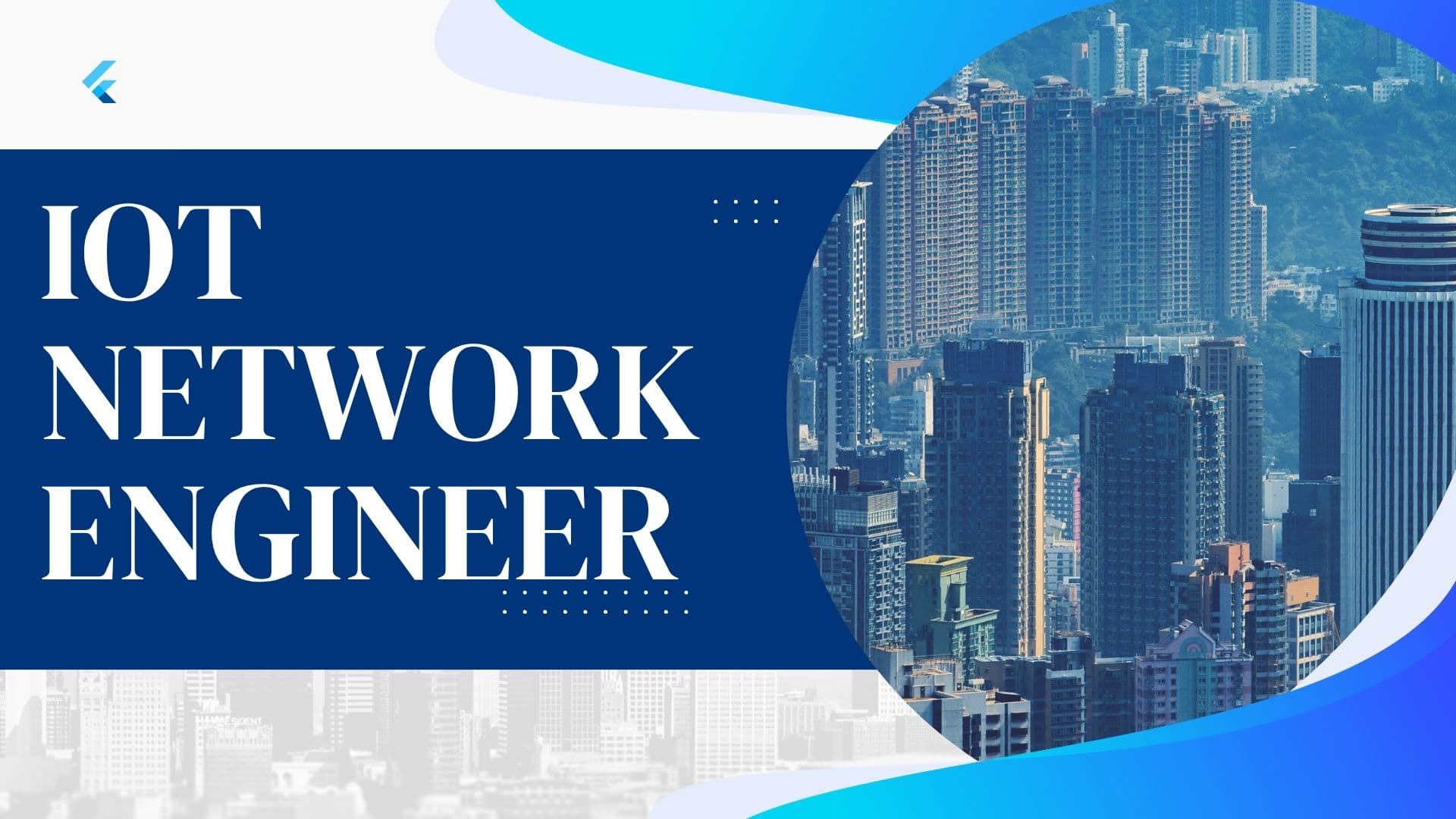 What is an IoT Network Engineer? Roles, Salary, and Career Path