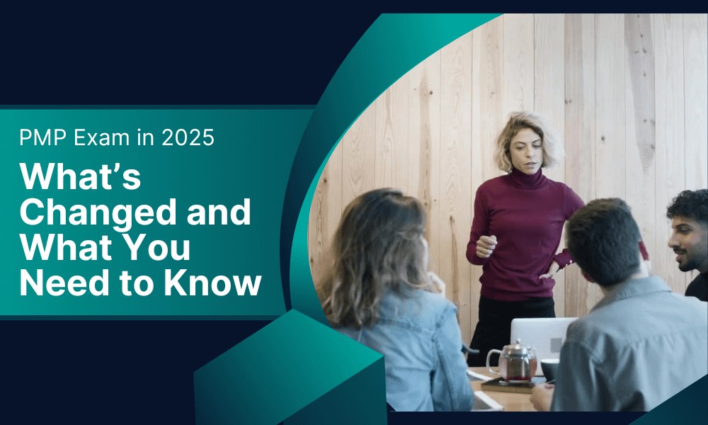 PMP Exam in 2025: What's Changed and What You Need to Know