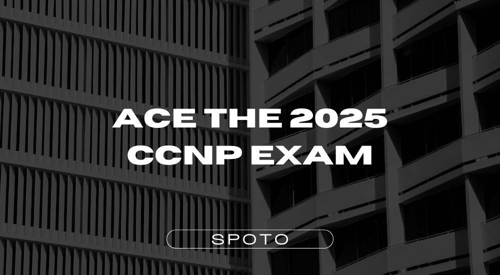 Ace the 2025 CCNP Exam: A Detailed Guide to Success