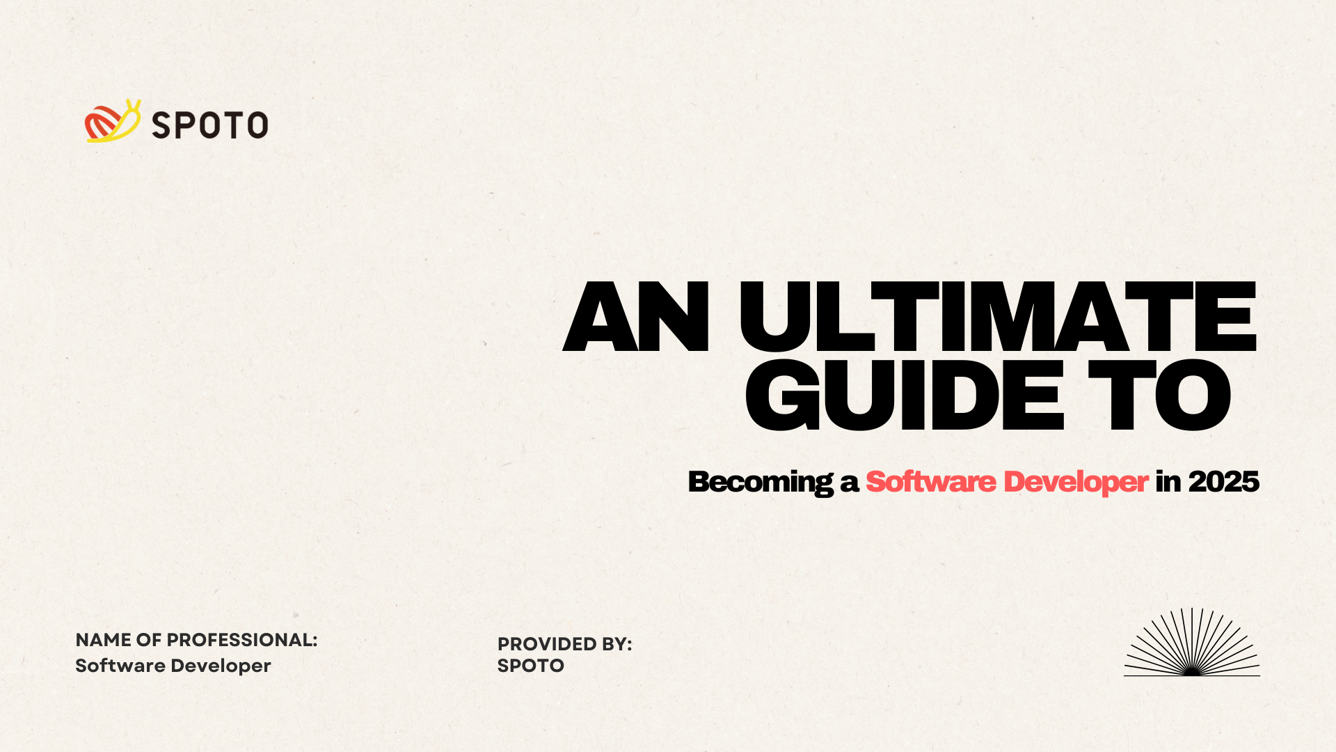 An Ultimate Guide to Becoming a Software Developer in 2025