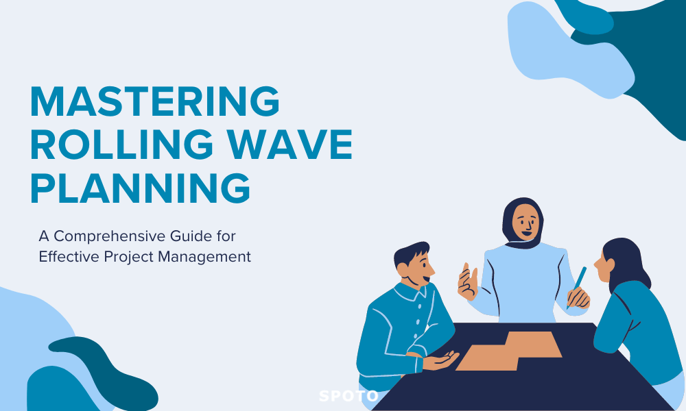 Mastering Rolling Wave Planning