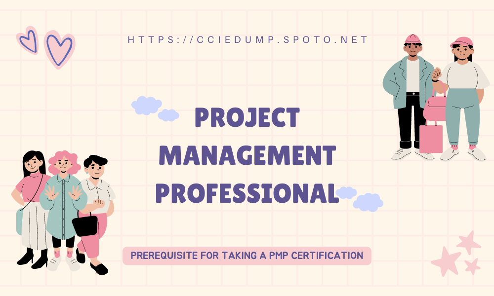 Prerequisite for Taking a PMP Certification